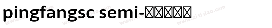 pingfangsc semi字体转换